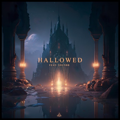 Hallowed (feat. SOUNDR) - Single