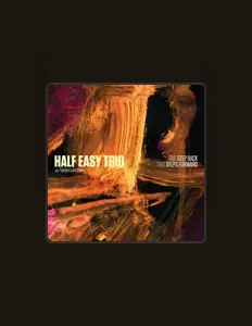 Listen to Half Easy Trio, watch music videos, read bio, see tour dates & more!