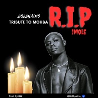 Mohbad last respect (Tribute & R.I.P) - Single - bobbyaino