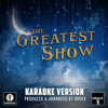The Greatest Show (Karaoke Version) - Urock Karaoke