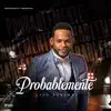 Yiyo Sarante - Probablemente