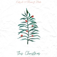 This Christmas (feat. Brite) - Single - EDEX & 31 Ronin