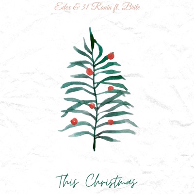 This Christmas (feat. Brite) - Single