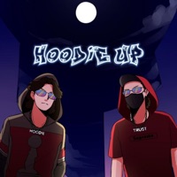 Hoodie Up - Single - Tru$t & Hoodie Dreams