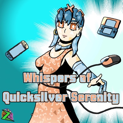 Whispers of Quicksilver Serenity - Single