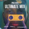 Precious Ultimate Mix (Vol. 1) - EP