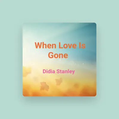 Listen to Didia Stanley, watch music videos, read bio, see tour dates & more!