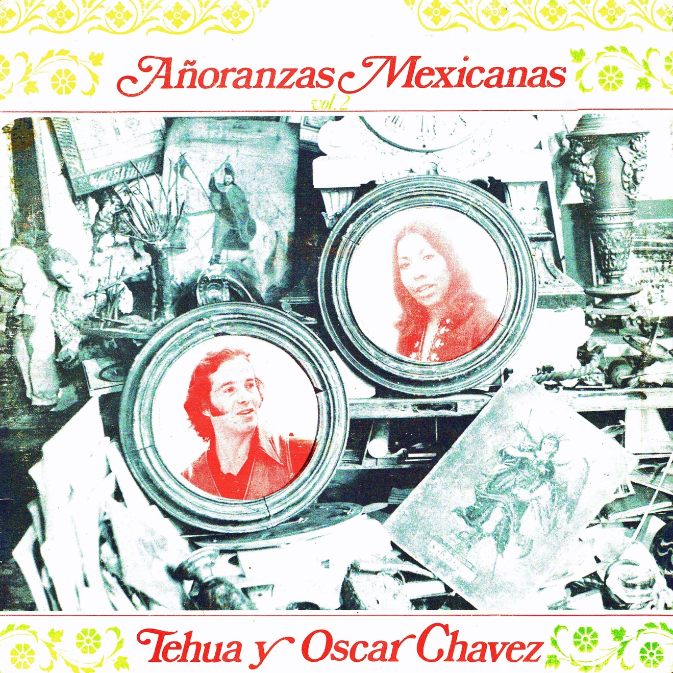 Tehua & Óscar Chávez – Añoranzas mexicanas Vol. 2 (2023) [iTunes Match M4A]