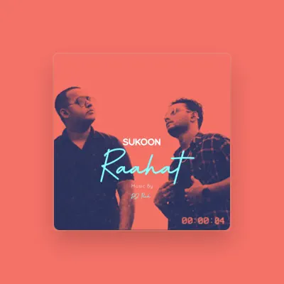Listen to Sukoon, watch music videos, read bio, see tour dates & more!