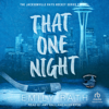 That One Night(Jacksonville Rays) - Emily Rath