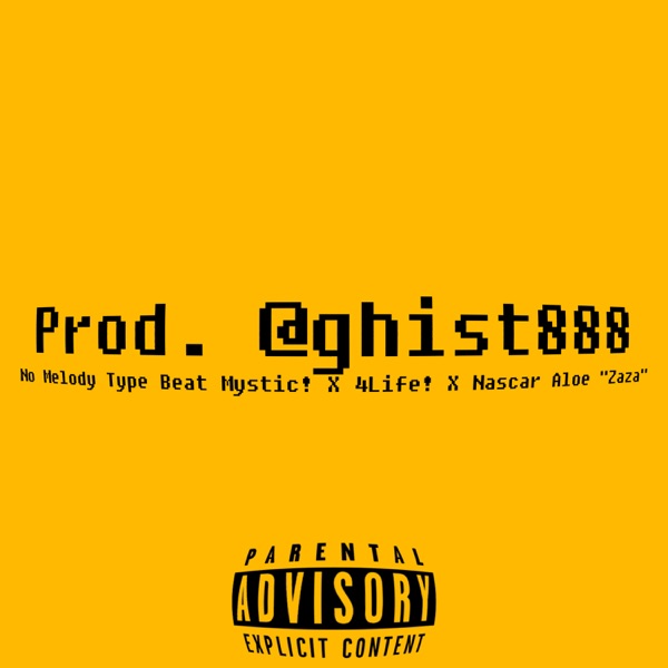 No Melody Type Beat Mystic! X 4Life! X Nascar Aloe "Zaza" - Single