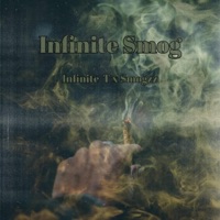 Infinite Smog (feat. Infinite-T & Smogzz.Official) - EP - WakefulStateRecords