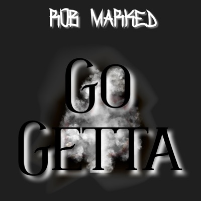 Go Getta - Single