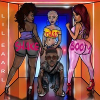 Shake That Booty - Single - lil.eaarl