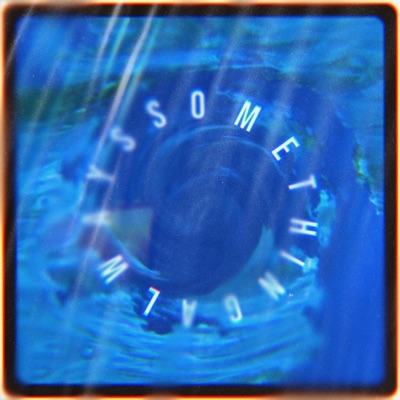 Always Something - Single