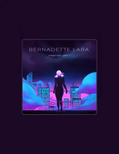Bernadette Lara을(를) 듣고, 뮤직 비디오를 보고, 약력을 읽고, 투어 일정 등을 확인하세요!