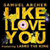 Like I Love You (feat. Lasro The King) artwork
