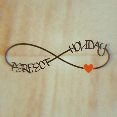 Perfect Holiday - Single