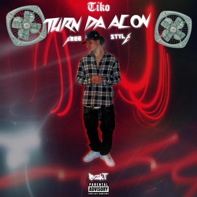 TiKo - Turn Da AC On Freestyle