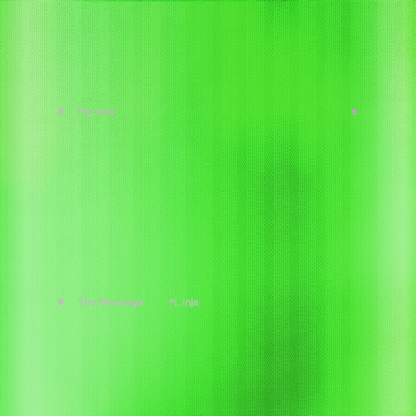 The Message (feat. Inja) - Single