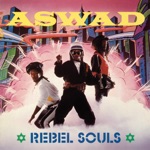 Aswad - Need Your Love (Each And Every Day)
