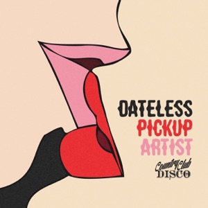 Pickup Artist - Single