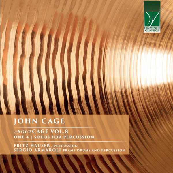 John Cage: AboutCAGE, Vol. 8 (ONE 4  Solos for Percussion)