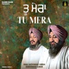 Tu Mera - EP