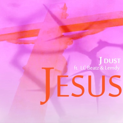Jesus (feat. LC Beatz & Lemdy) - Single