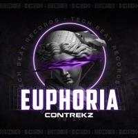 Euphoria - Single - Techbeat Music & CONTREKZ