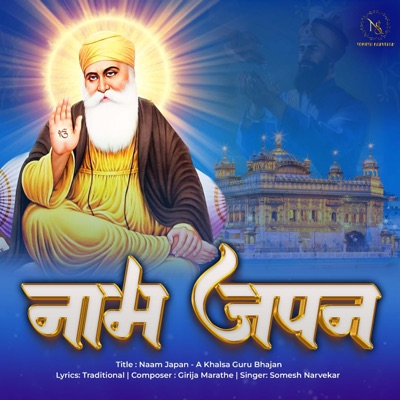 Naamjapan - A Khalsa Guru Bhajan - Single