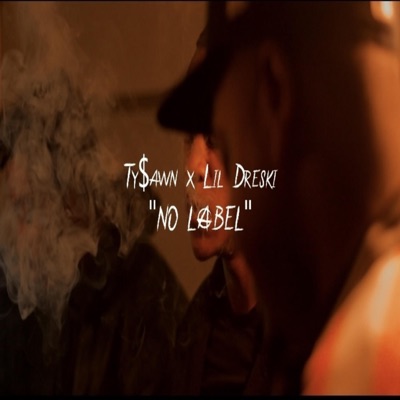 No Label (Remix) (feat. Lil Dreski) - Single