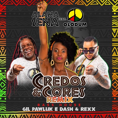 Credos & Cores (Bass House) [Remix] [feat. Olodum] - Single