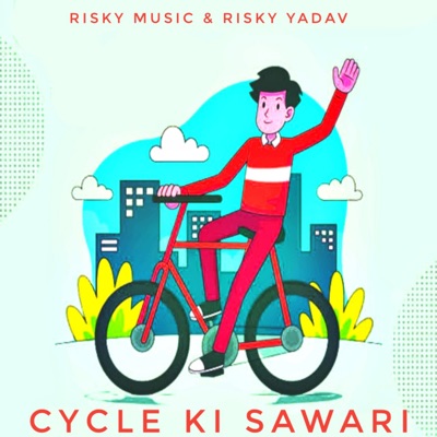 Cycle Ki Sawari - Single