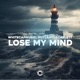 Lose My Mind Extended Mix Single