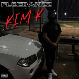 Kim K fleebanzz