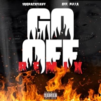 Go Off (feat. GeeRilla) - Single - 100packsavy