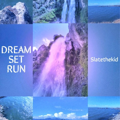 Dream Set Run