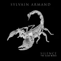 Silence (VIP Mix) — SYLVAIN ARMAND
