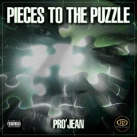 Pieces to the Puzzle - Single - Pro'Jean