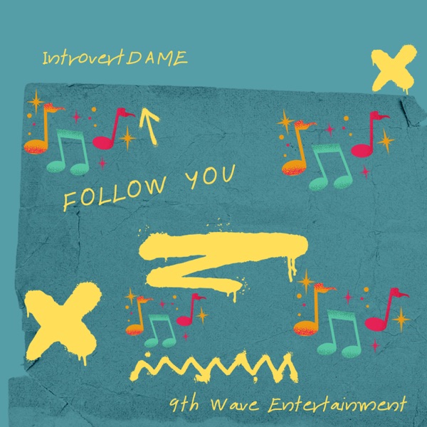 Follow You (feat. Joy Msanii & MegaTRONG)