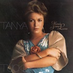 Tanya Tucker - Gonna Love You Anyway