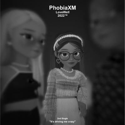 LoveWell - Phobiaxm (feat. Cherlynns)
