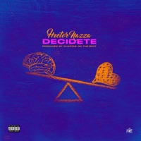 Decídete - Single - Hector Nazza