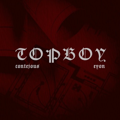 Top Boy (feat. Eyon) - Single