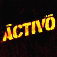 Activo (feat. Lil Xion) - Single - Sonic