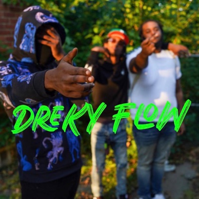 Dreky Flow - Single