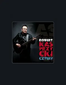 Hör dir Robert Kasprzycki an, schau dir Musikvideos an, lies die Biografie, finde Tourdaten und mehr!