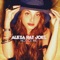Notice Me - Alexa Ray Joel lyrics