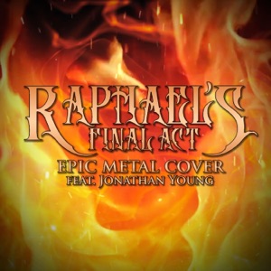Raphael's Final Act (From "Baldur's Gate 3") (feat. Jonathan Young) - Single
